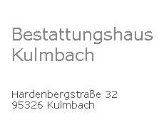 Bestattungshaus Kulmbach Schenkendorf & Wadenstorfer GmbH